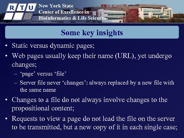 R T U New York State Center of Excellence in Bioinformatics & Life Sciences