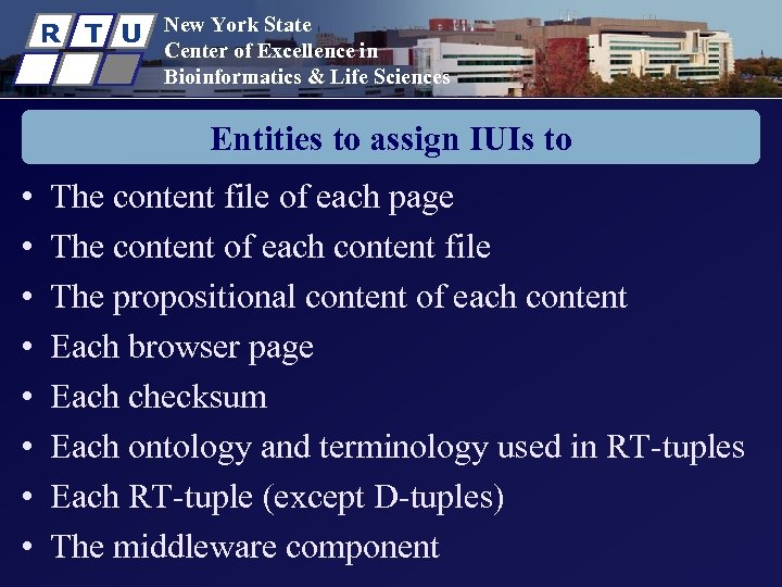 R T U New York State Center of Excellence in Bioinformatics & Life Sciences