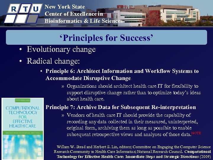 R T U New York State Center of Excellence in Bioinformatics & Life Sciences