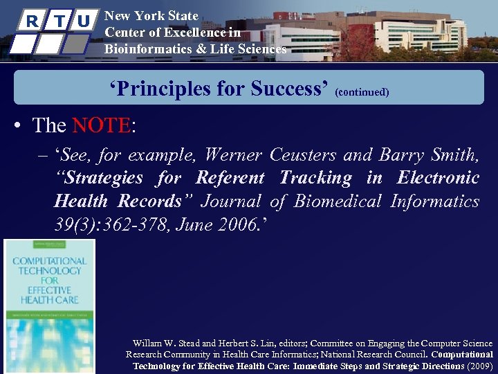 R T U New York State Center of Excellence in Bioinformatics & Life Sciences