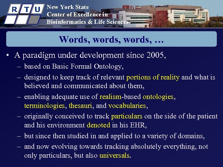 R T U New York State Center of Excellence in Bioinformatics & Life Sciences