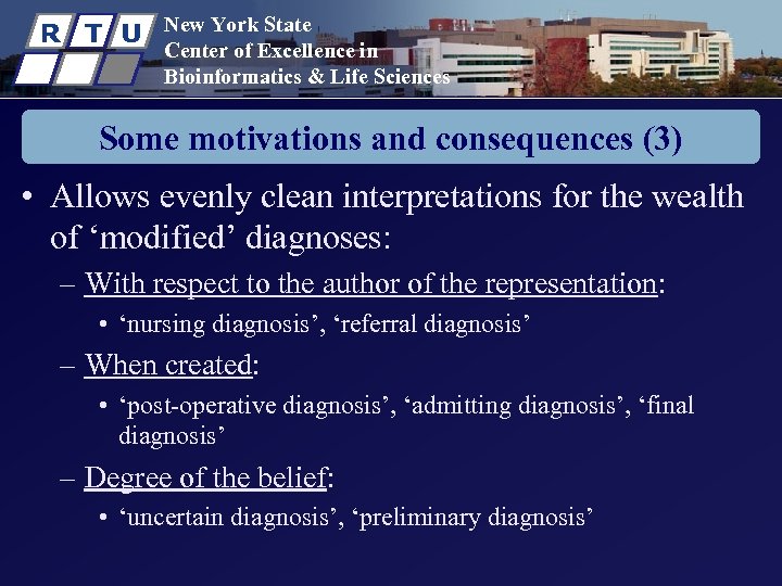 R T U New York State Center of Excellence in Bioinformatics & Life Sciences