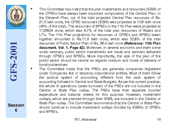 GFS-2001 • Session 6 • This Committee has noted that the plan investments and