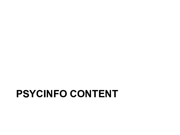 PSYCINFO CONTENT 
