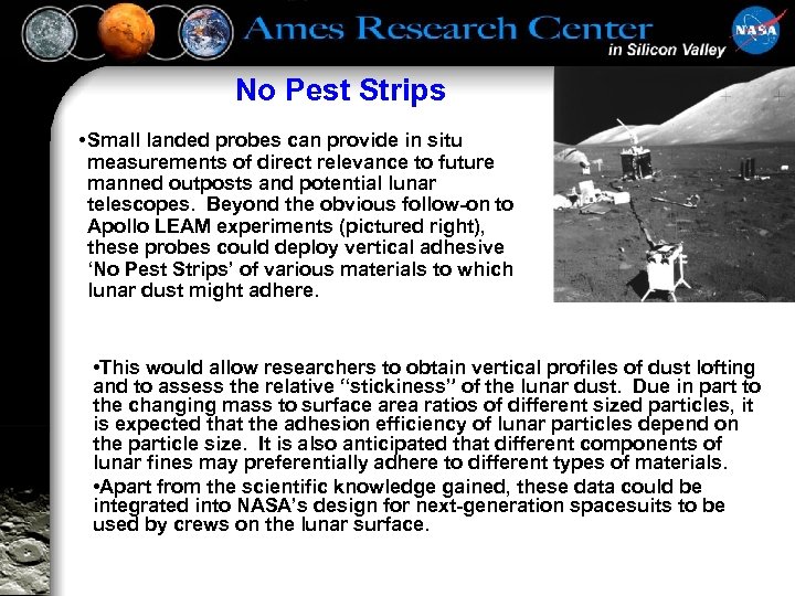No Pest Strips • Small landed probes can provide in situ measurements of direct