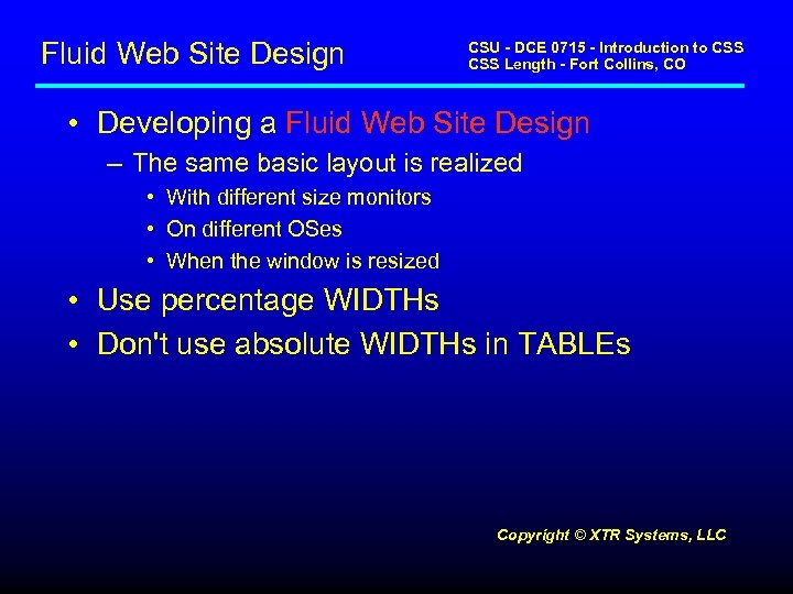 Fluid Web Site Design CSU - DCE 0715 - Introduction to CSS Length -