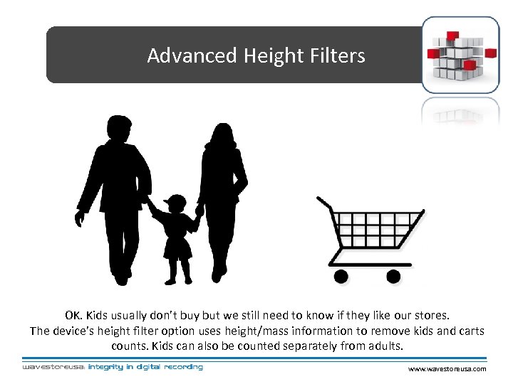 Advanced Height Filters OK. Kids usually don’t buy but we still need to know