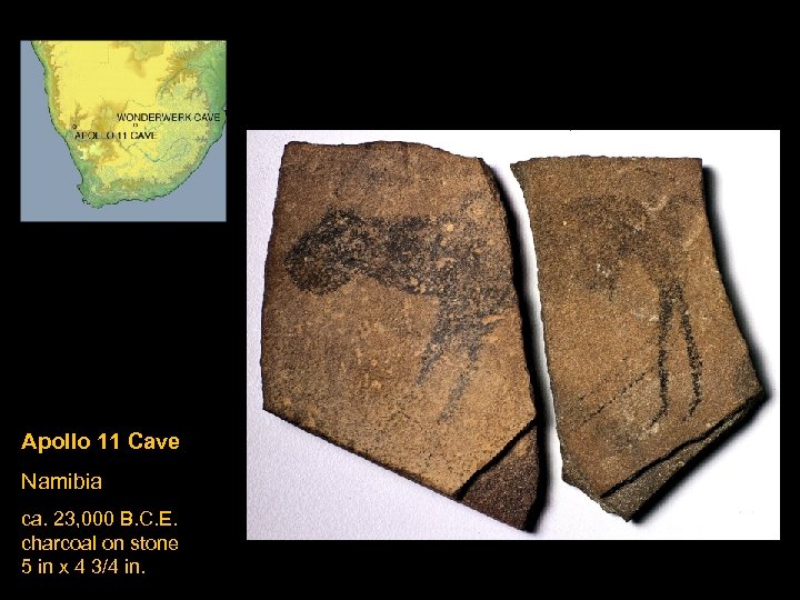 Apollo 11 Cave Namibia ca. 23, 000 B. C. E. charcoal on stone 5