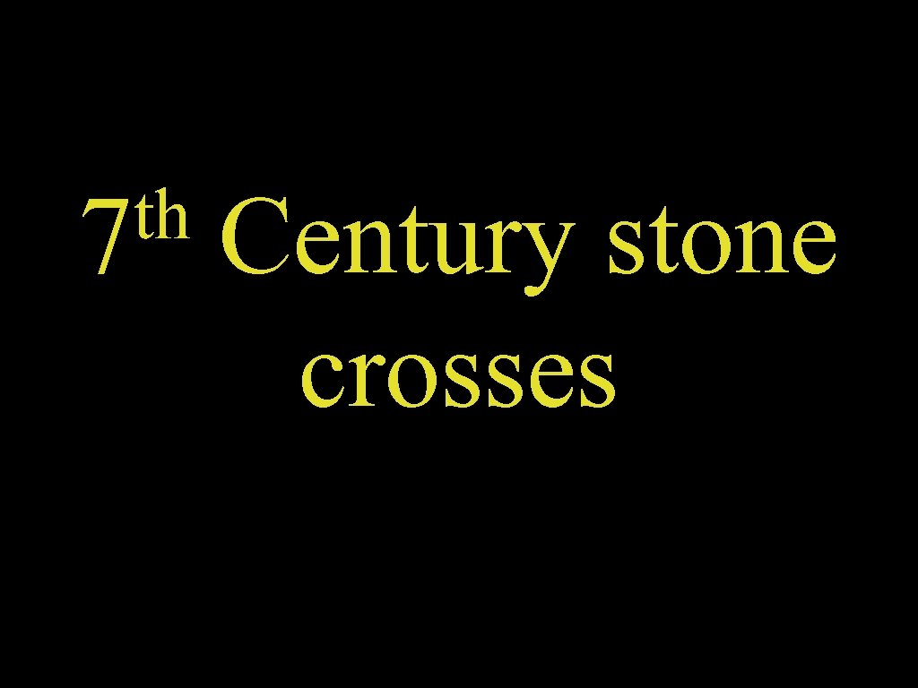 th Century stone 7 crosses 