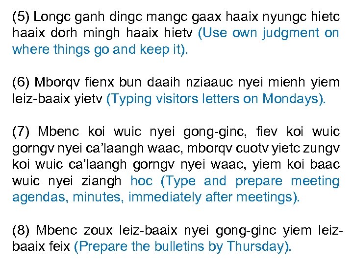 (5) Longc ganh dingc mangc gaax haaix nyungc hietc haaix dorh mingh haaix hietv