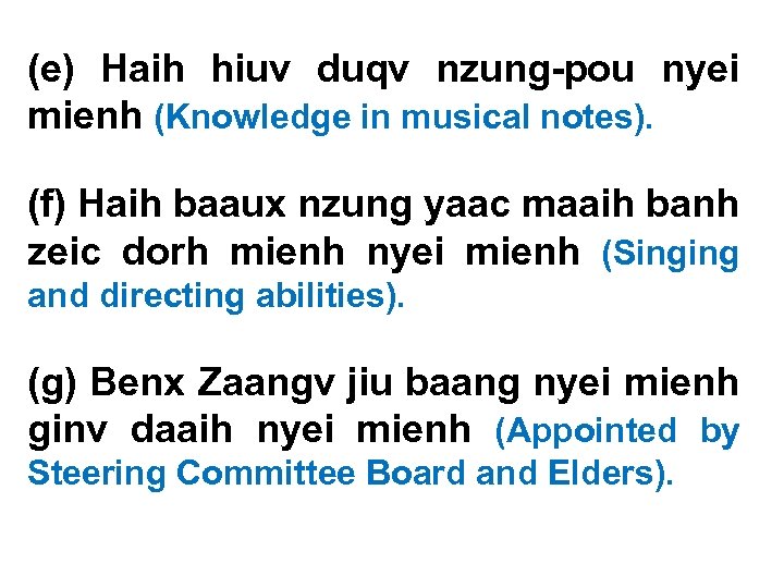 (e) Haih hiuv duqv nzung-pou nyei mienh (Knowledge in musical notes). (f) Haih baaux