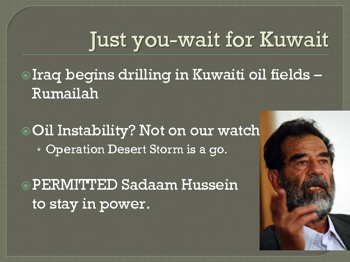 Just you-wait for Kuwait Iraq begins drilling in Kuwaiti oil fields – Rumailah Oil
