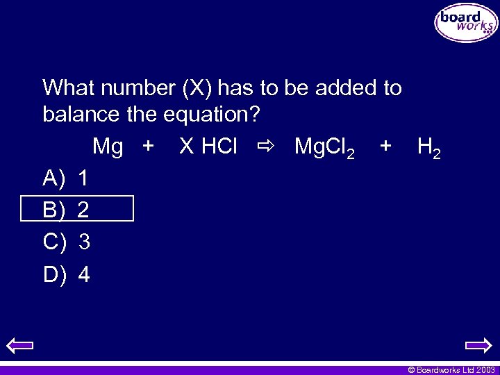 What number (X) has to be added to balance the equation? Mg + X