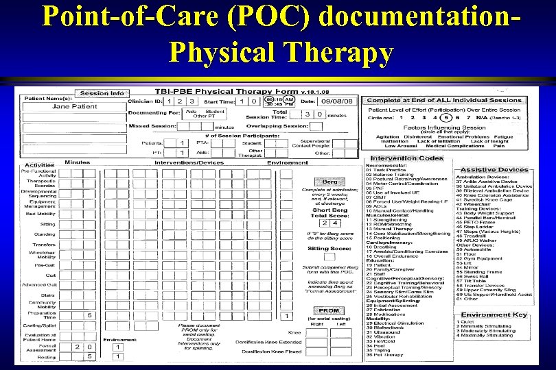 Point-of-Care (POC) documentation- Physical Therapy 44 
