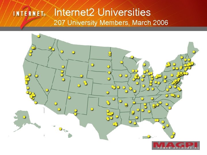 Internet 2 Universities 207 University Members, March 2006 
