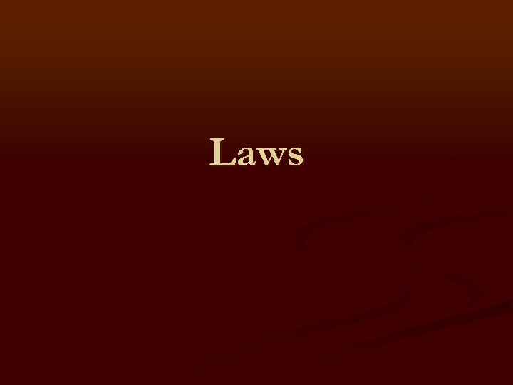 Laws 