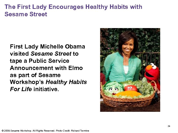 The First Lady Encourages Healthy Habits with Sesame Street First Lady Michelle Obama visited