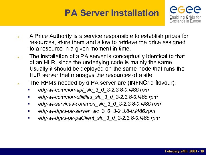 PA Server Installation ● ● ● A Price Authority is a service responsible to