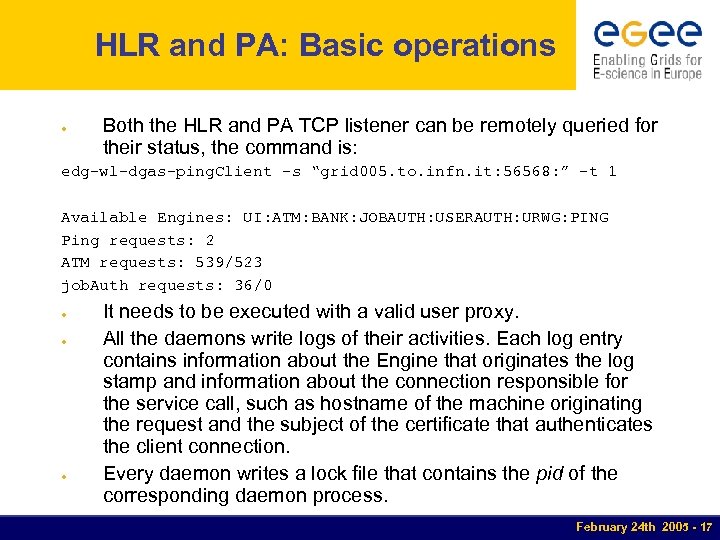 HLR and PA: Basic operations ● Both the HLR and PA TCP listener can