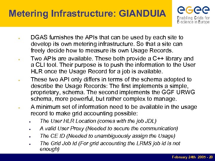 Metering Infrastructure: GIANDUIA DGAS furnishes the APIs that can be used by each site