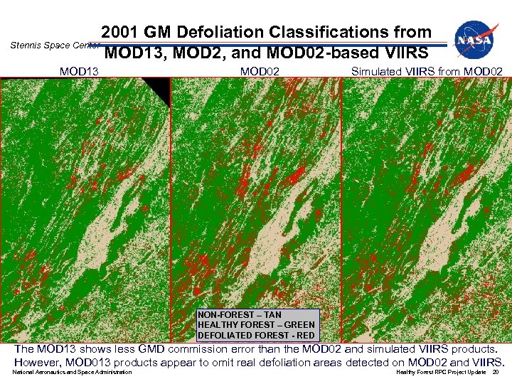 Stennis Space Center 2001 GM Defoliation Classifications from MOD 13, MOD 2, and MOD