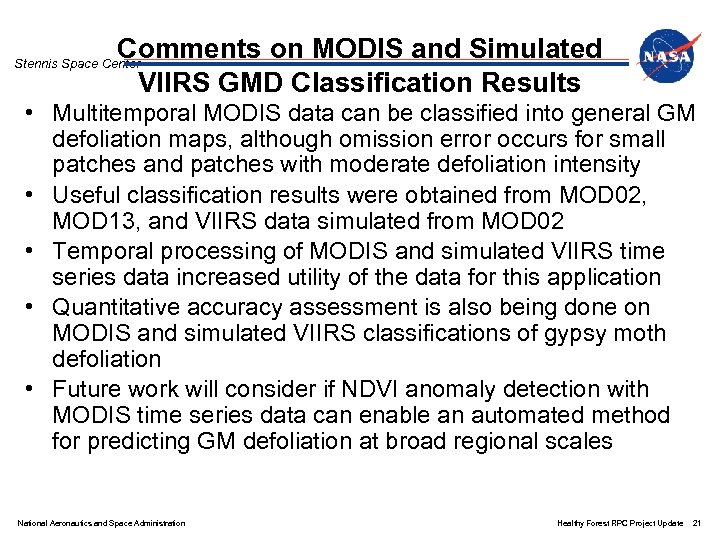 Comments on MODIS and Simulated VIIRS GMD Classification Results Stennis Space Center • Multitemporal