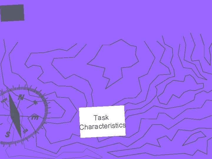Task Characteristics 