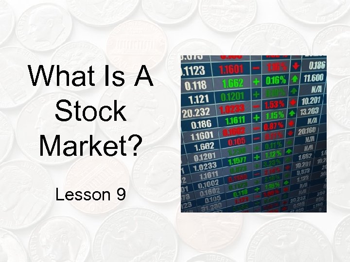 What Is A Stock Market? Lesson 9 
