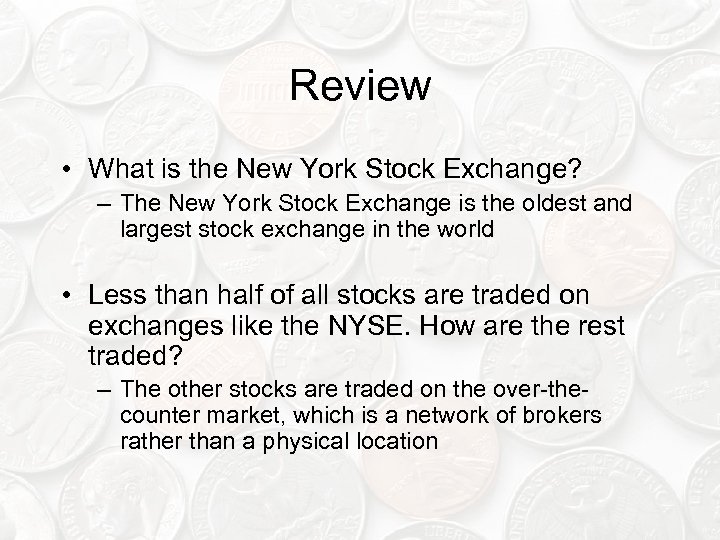Review • What is the New York Stock Exchange? – The New York Stock