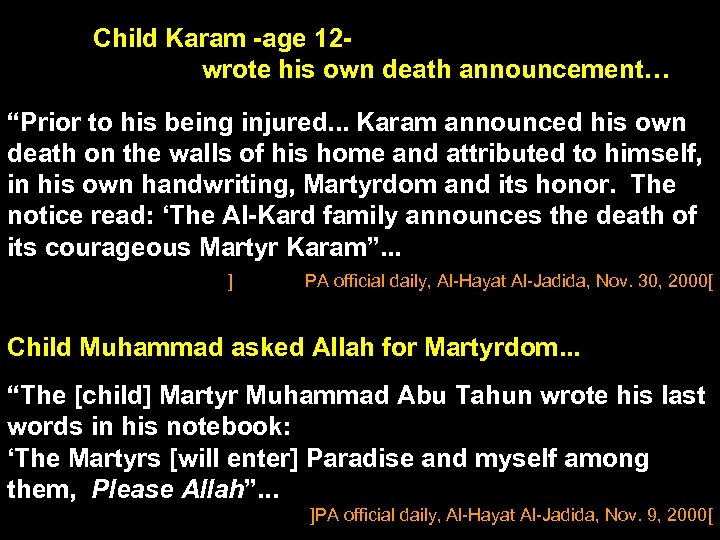 Child Karam -age 12 wrote his own death announcement… “Prior to his being injured.