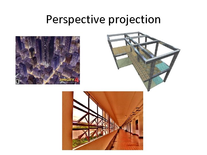 Perspective projection 
