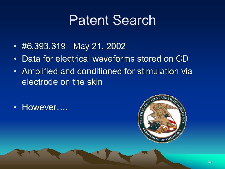 Patent Search • #6, 393, 319 May 21, 2002 • Data for electrical waveforms