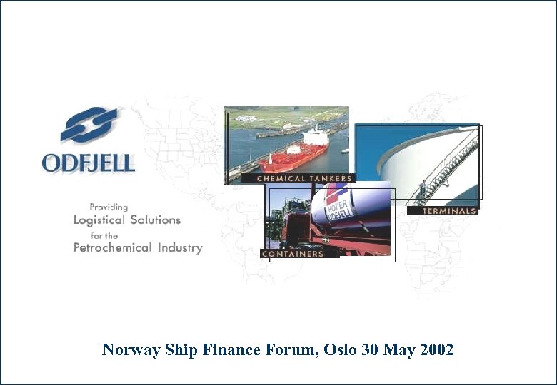 Norway Ship Finance Forum, Oslo 30 May 2002 