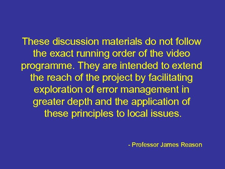 These discussion materials do not follow the exact running order of the video programme.