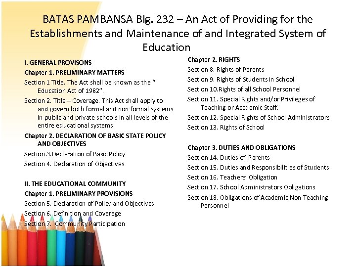 BATAS PAMBANSA Blg. 232 – An Act of Providing for the Establishments and Maintenance