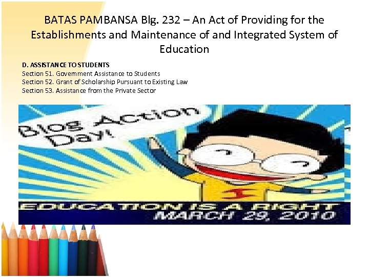 BATAS PAMBANSA Blg. 232 – An Act of Providing for the Establishments and Maintenance