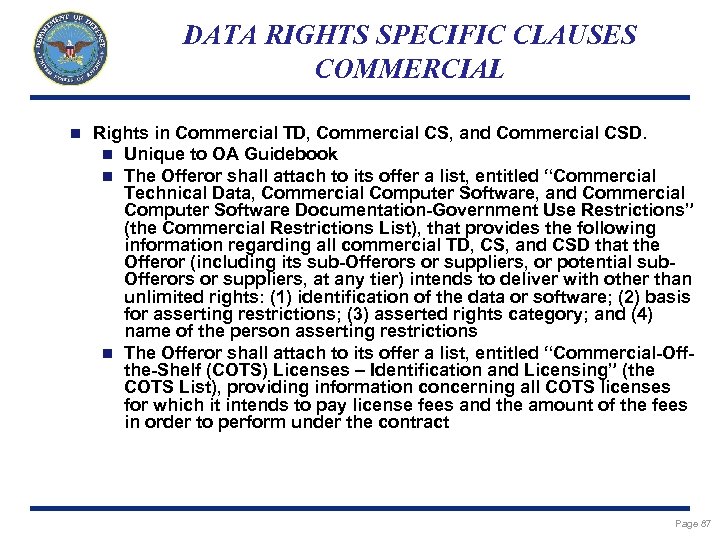 DATA RIGHTS SPECIFIC CLAUSES COMMERCIAL n Rights in Commercial TD, Commercial CS, and Commercial