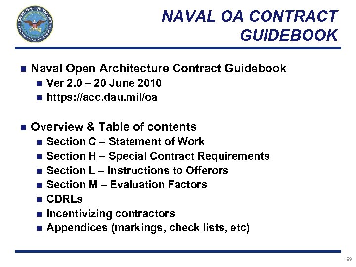 NAVAL OA CONTRACT GUIDEBOOK n Naval Open Architecture Contract Guidebook Ver 2. 0 –