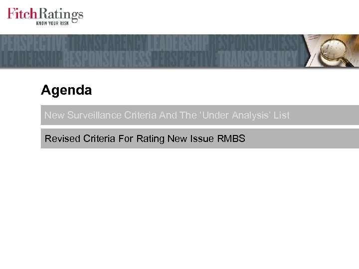 Agenda New Surveillance Criteria And The ‘Under Analysis’ List Revised Criteria For Rating New