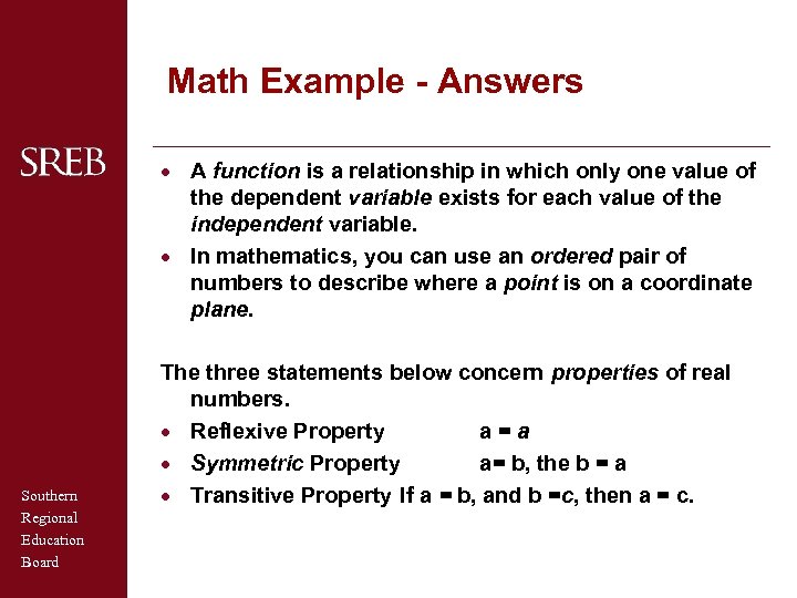 Math Example - Answers · A function is a relationship in which only one