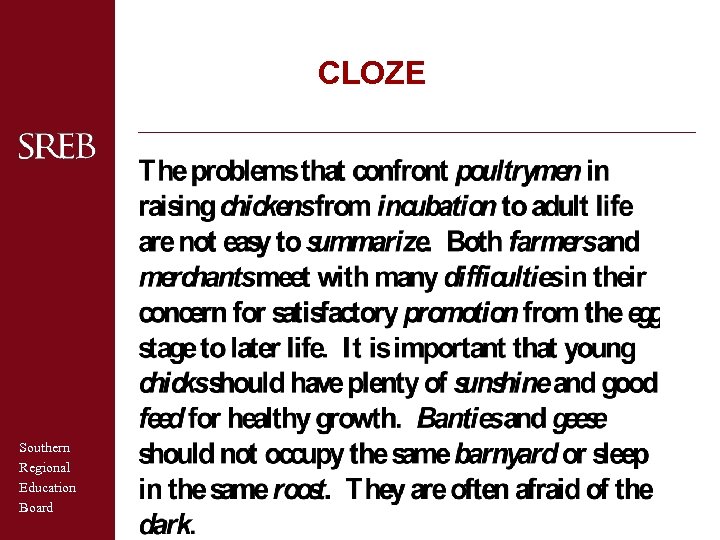 CLOZE Southern Regional Education Board 