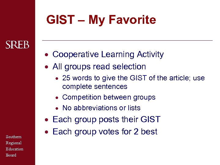 GIST – My Favorite · Cooperative Learning Activity · All groups read selection ·