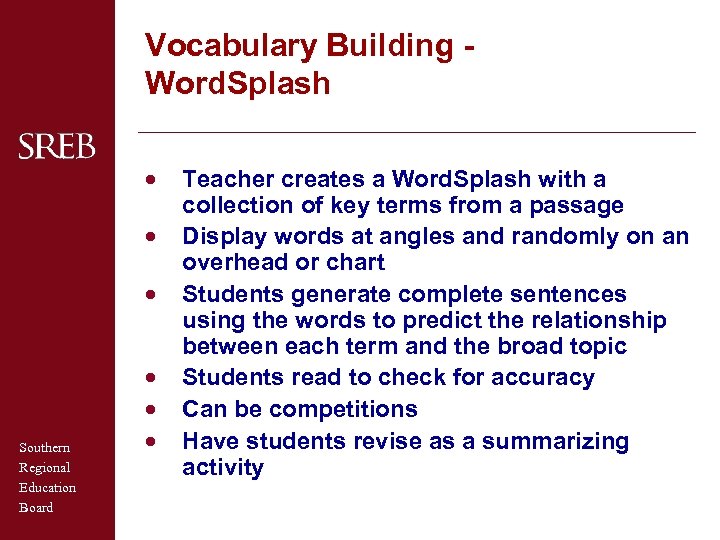 Vocabulary Building Word. Splash · · · Southern Regional Education Board · · ·