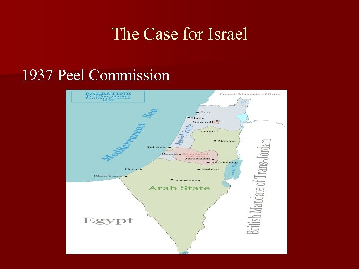 The Case for Israel 1937 Peel Commission 