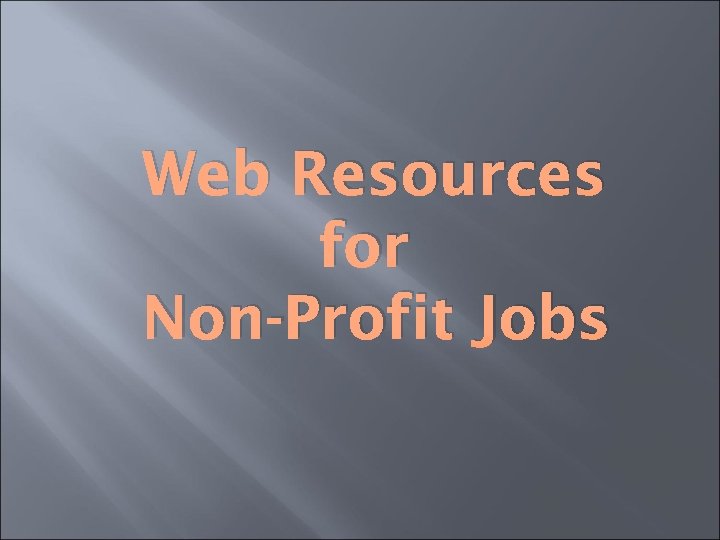 Web Resources for Non-Profit Jobs 