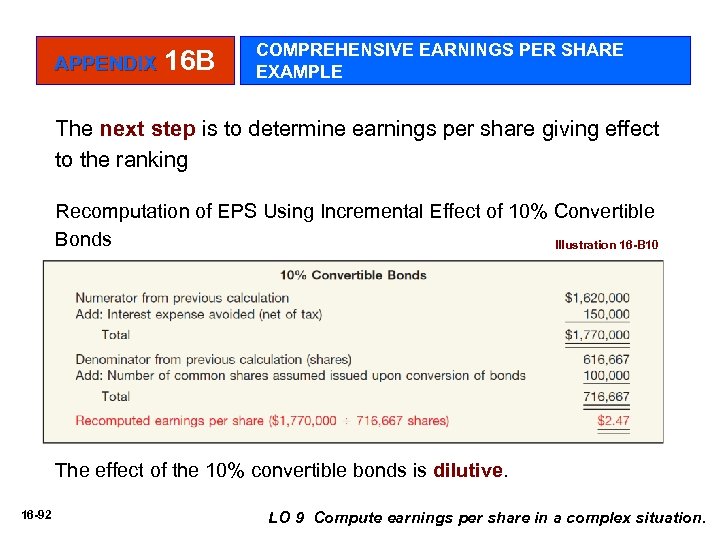 APPENDIX 16 B COMPREHENSIVE EARNINGS PER SHARE EXAMPLE The next step is to determine