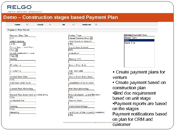 Demo – Construction stages based Payment Plan § Create payment plans for venture •