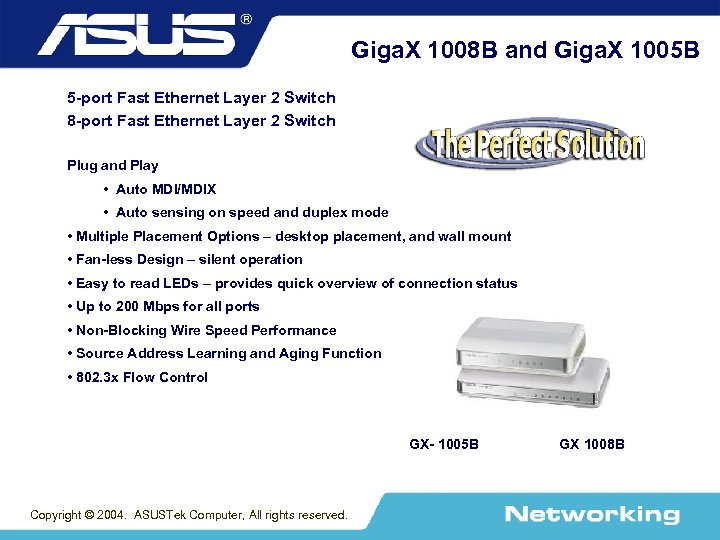 Giga. X 1008 B and Giga. X 1005 B 5 -port Fast Ethernet Layer