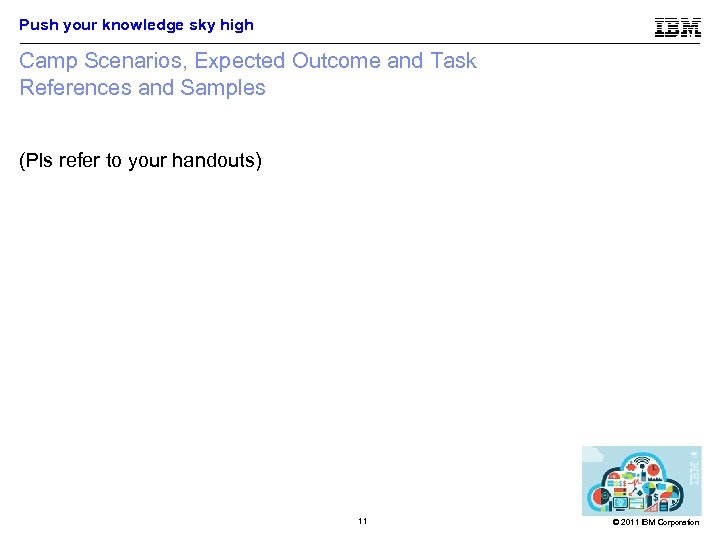 Push your knowledge sky high Camp Scenarios, Expected Outcome and Task References and Samples