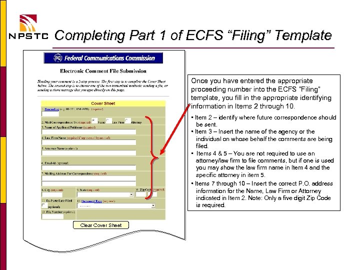Completing Part 1 of ECFS “Filing” Template Once you have entered the appropriate proceeding